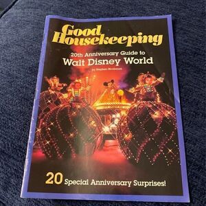 Good Housekeeping: 20th Anniversary Guide to Walt Disney World: February 1992